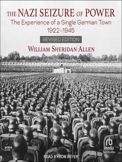 Title details for The Nazi Seizure of Power by William Sheridan Allen - Available